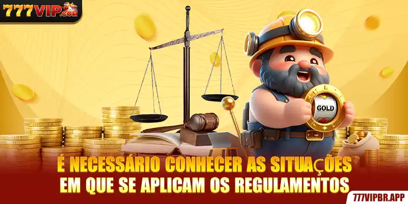 e-necessario-conhecer-as-situaçoes-em-que-se-aplicam-os-regulamentos